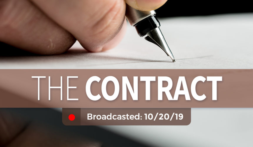 The Contract | Sunday – October 20, 2019