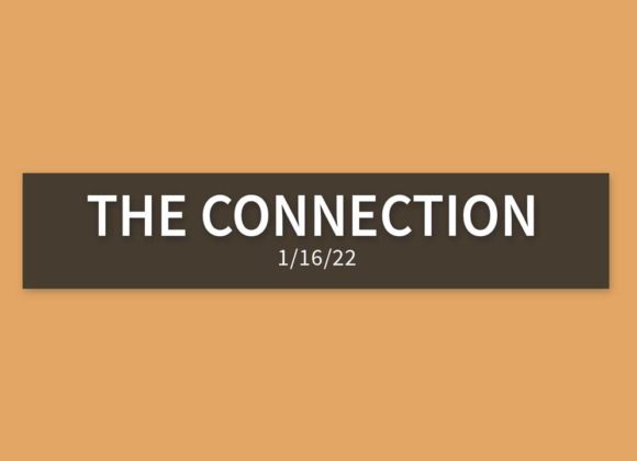 The Connection | Sunday, January 16th, 2022 | Gary Zamora