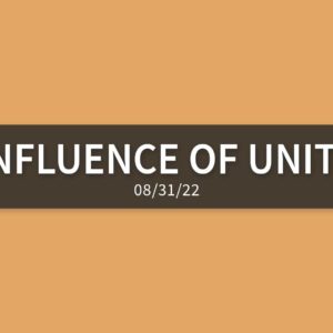 Influence of Unity [Rebroadcast] | Sunday, September 4, 2022 | Gary Zamora