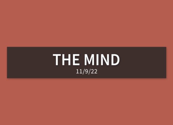 The Mind | Wednesday, November 9, 2022 | Gary Zamora