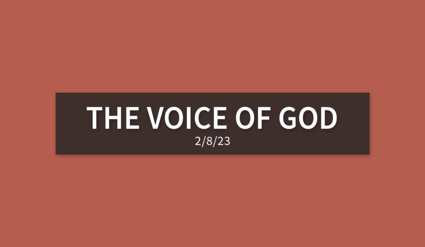 The Voice of God [Replay] | Wednesday, February 8, 2023 | Gary Zamora
