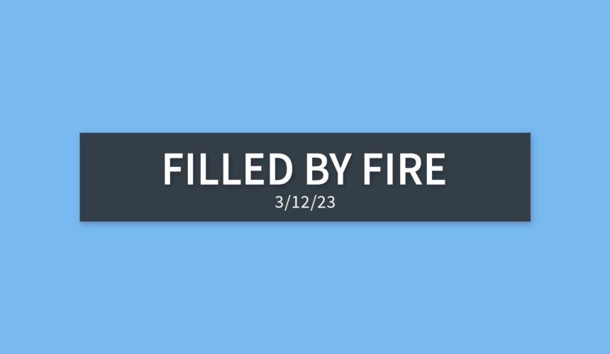 Filled by Fire | Sunday, March 12, 2023 | Gary Zamora