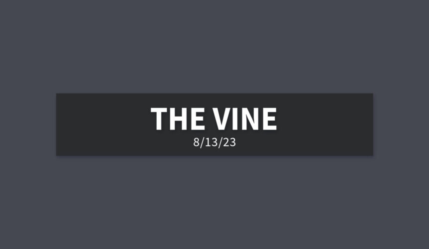 The Vine | Sunday, August 13, 2023 | Gary Zamora