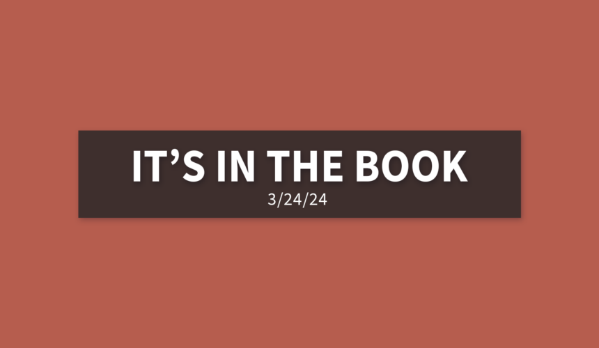 It’s In The Book | Sunday, March 24, 2024 | Gary Zamora