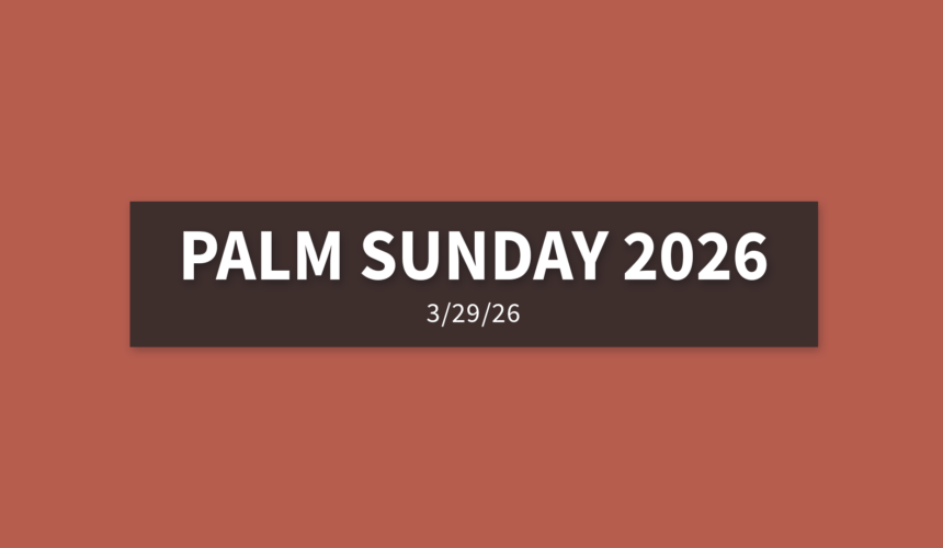 Palm Sunday 2026 | Sunday, March 29, 2026 | Gary Zamora